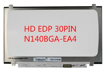 N140BGA-EA4 Rev. C1 N140BGA EA4 LED Displej LCD Displej Matrix pre Notebook 14.0